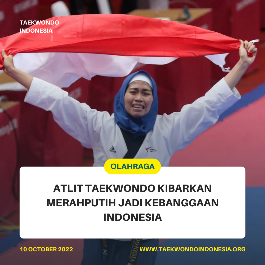 ATLIT TAEKWONDO KIBARKAN MERAH PUTIH JADI KEBANGGAAN INDONESIA  Taekwondo Indonesia Dojang joyoboyomadiun
